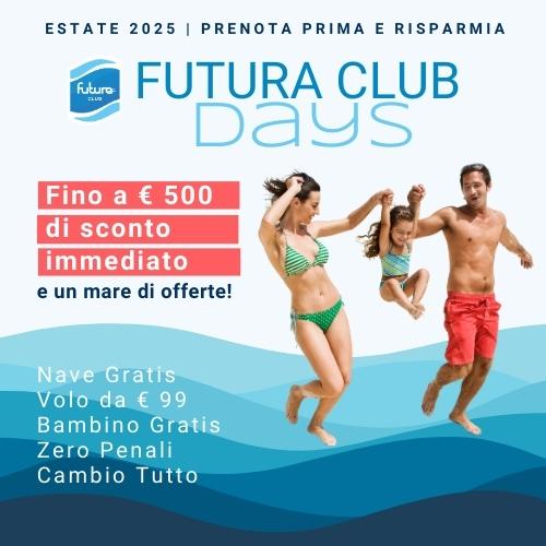 Futura Club Days! Apertura vendite Italia 2025